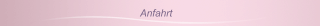 Anfahrt
